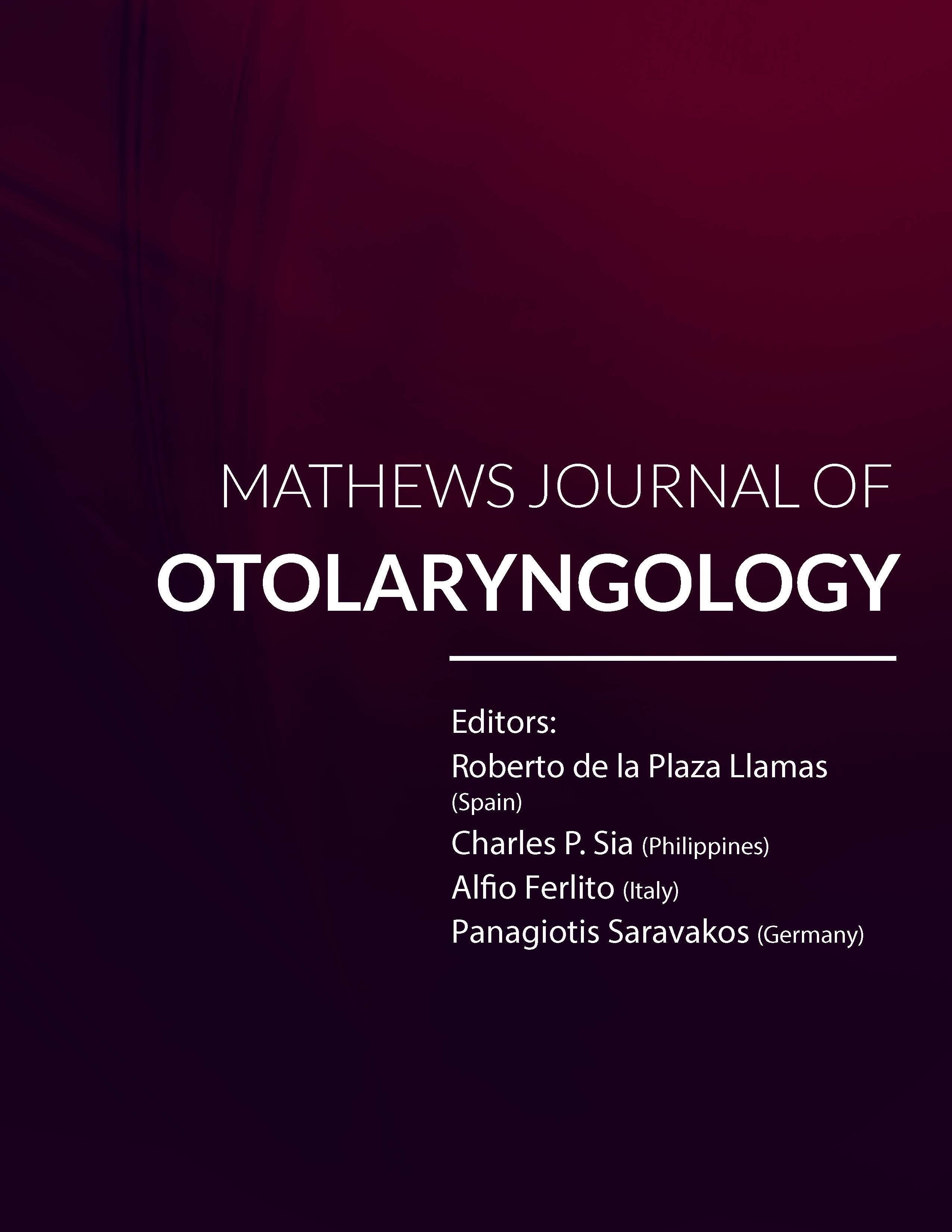 Mathews Journal of Otolaryngology